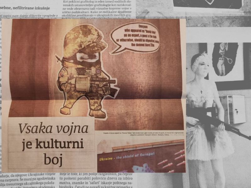 »Vsaka vojna je kulturni boj.« Mitja Velikonja, Ukrajinske&nbsp;vinjete